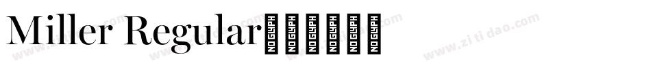 Miller Regular字体转换